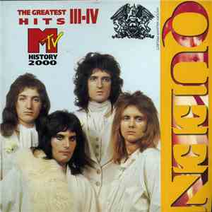Queen - MTV Music History: The Greatest Hits III-IV download flac