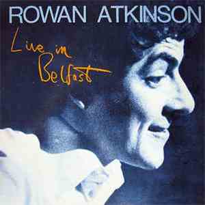 Rowan Atkinson - Live In Belfast download flac