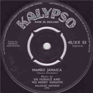 Sir Horace & His Merry Knights - Mambo Jamaica / Morgan's Mento download flac