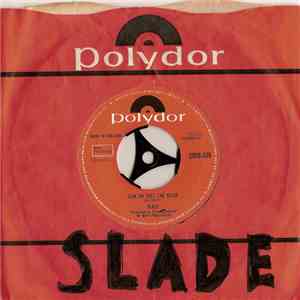 Slade - Cum On Feel The Noize download flac