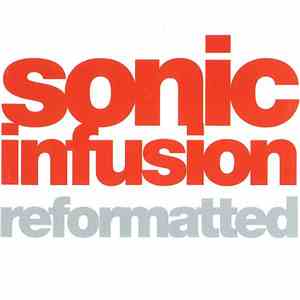Sonic Infusion - Reformatted download flac