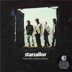 Starsailor - Some Of Us / Silence Is Easy download flac