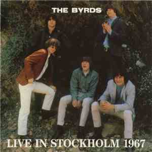 The Byrds - Live In Stockholm 1967 FLAC album
