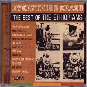 The Ethiopians - Everything Crash: The Best Of The Ethiopians download flac