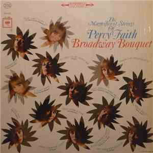 The Magnificent Strings Of Percy Faith - Broadway Bouquet download flac