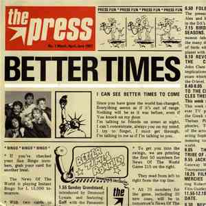 The Press  - Better Times download flac