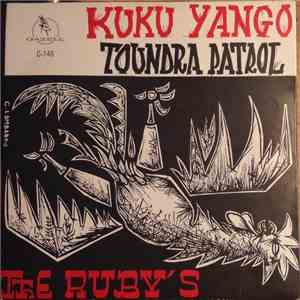 The Ruby's  - Kuku Yango / Toundra Patrol download flac