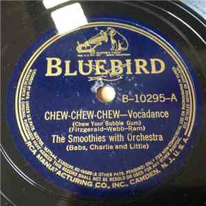 The Smoothies - Chew-Chew-Chew / Breezin' Along With The Breeze download flac