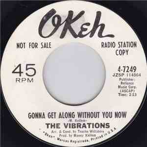 The Vibrations - Gonna Get Along Without You Now / Forgive And Forget download flac