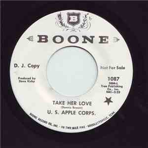 U.S. Apple Corps - Take Her Love / Go Ahead And Tell Me download flac