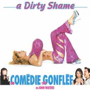 Various - A Dirty Shame - Original Motion Picture Soundtrack download flac