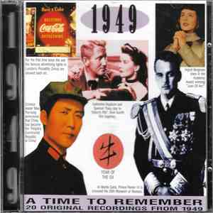 Various - A Time To Remember 1949 download flac