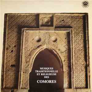 Various - Musiques Traditionelle Et Religieuse Des Comores FLAC album