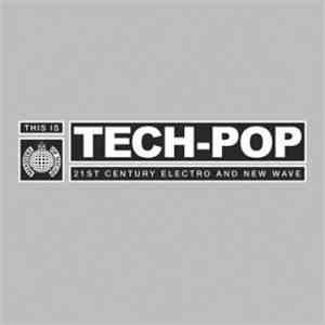 Various - This Is Tech-Pop download flac