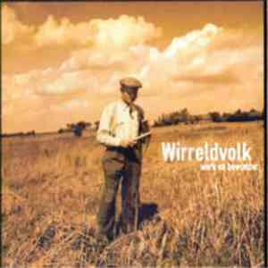 Wirreldvolk - Werk En Bewonder download flac