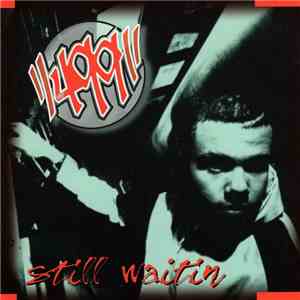 499 - Still Waitin download flac