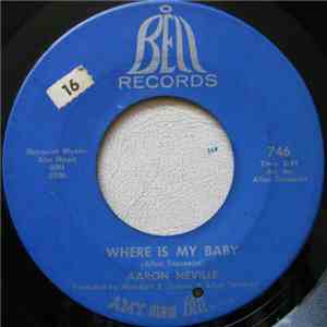 Aaron Neville - Where Is My Baby / You Can Give, But You Can't Take download flac