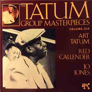 Art Tatum / Red Callender / Jo Jones - The Tatum Group Masterpieces download flac