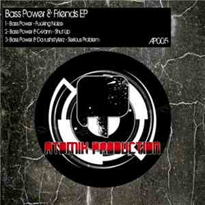 Bass Power  - Bass Power & Friends EP download flac