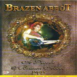 Brazen Abbot - A Decade Of Brazen Abbot download flac