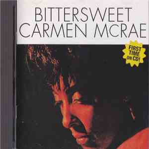 Carmen McRae - Bittersweet download flac