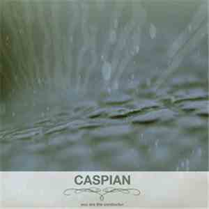 Caspian  - You Are The Conductor download flac