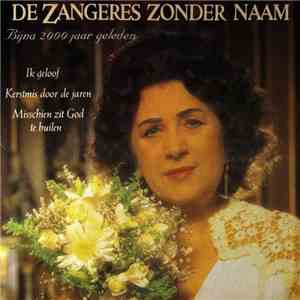 De Zangeres Zonder Naam - Bijna 2000 Jaar Geleden download flac