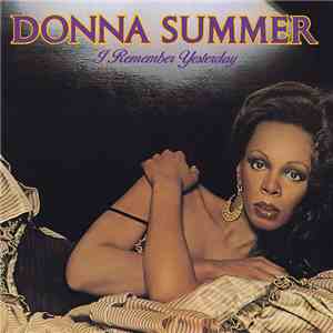 Donna Summer - I Remember Yesterday download flac