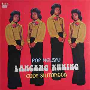 Eddy Silitonga - Lancang Kuning - Pop Melayu download flac