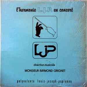 Harmonie Louis-Joseph-Papineau - L'harmonie L.J.P. En Concert download flac