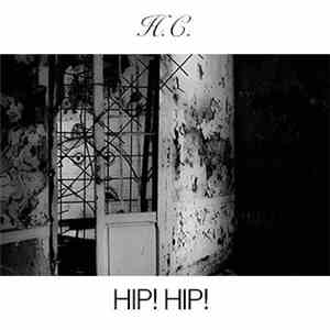 H.C.  - Hip!Hip! download flac