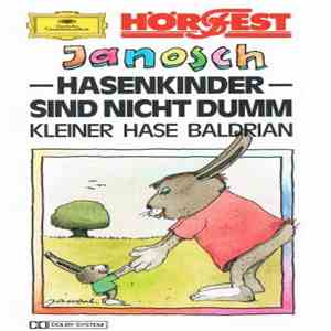 Janosch - Hasenkinder Sind Nicht Dumm / Kleiner Hase Baldrian download flac