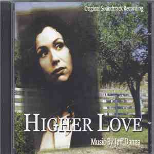 Jeff Danna - Higher Love download flac
