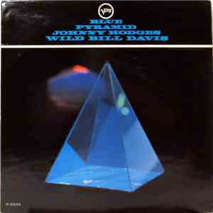Johnny Hodges, Wild Bill Davis - Blue Pyramid download flac