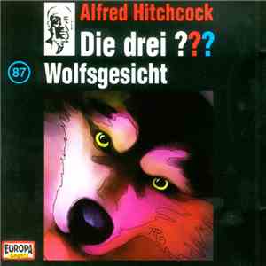 Katharina Fischer - Die Drei ??? 87 - Wolfsgesicht download flac