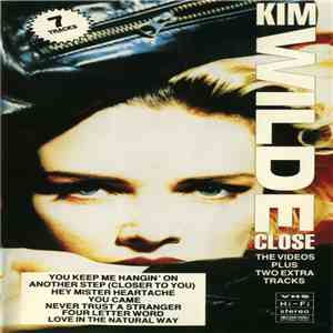 Kim Wilde - Close (The Videos Plus Two Extra Tracks) download flac