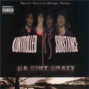 Kontrolled Substance - Da Ruff Draft download flac