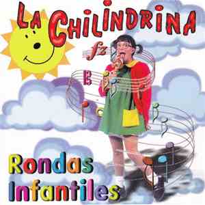 La Chilindrina - Rondas Infantiles download flac