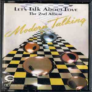 Modern Talking - Let's Talk About Love - The 2nd Album download flac