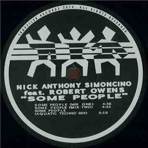 Nick Anthony Simoncino Feat. Robert Owens - Some People download flac
