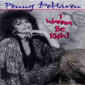 Penny DeHaven - I Wanna Be Rich download flac