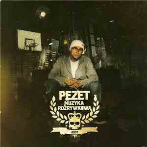 Pezet - Muzyka Rozrywkowa download flac