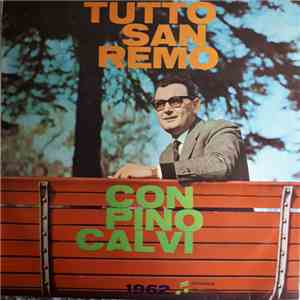 Pino Calvi - Tutto San Remo 1962 Con Pino Calvi FLAC album