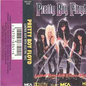 Pretty Boy Floyd - Leather Boyz With Electric Toyz download flac