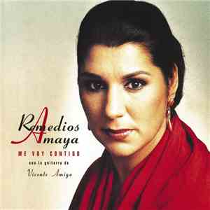 Remedios Amaya Con La Guitarra De Vicente Amigo - Me Voy Contigo download flac