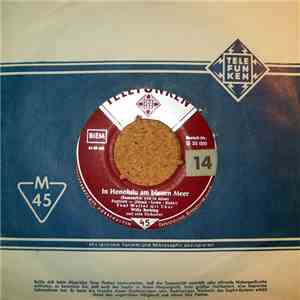 Ria Solar / Toni Weller - Nie.....! / In Honolulu Am Blauen Meer download flac
