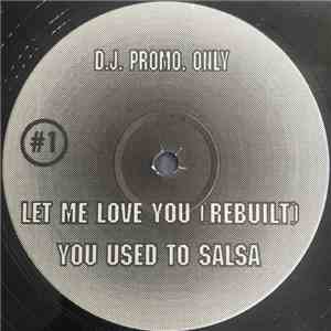 Richie Rich / Kariya - You Used To Salsa / Let Me Love You (Rebuilt) download flac