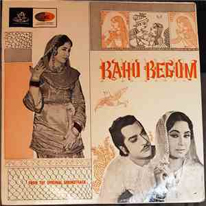 Roshan, Sahir Ludhianvi - Bahu Begum download flac