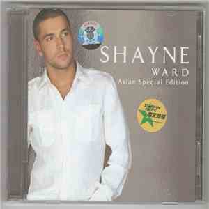 Shayne Ward - Shayne Ward (Asian Special Edition) download flac