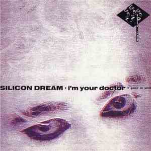 Silicon Dream - I'm Your Doctor (Ganz In Weiß) download flac